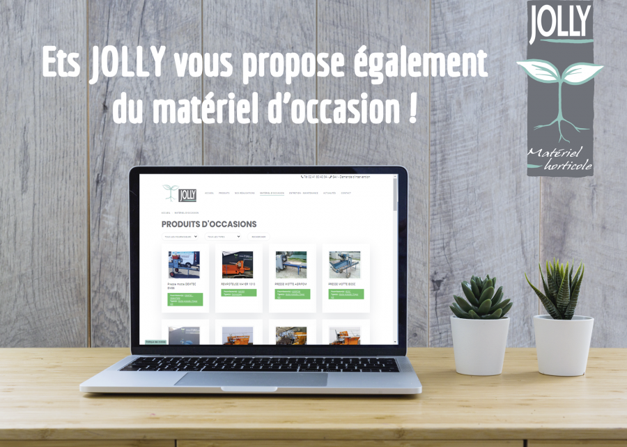 ETS JOLLY VOUS PROPOSE AUSSI DU MATÉRIEL D'OCCASION